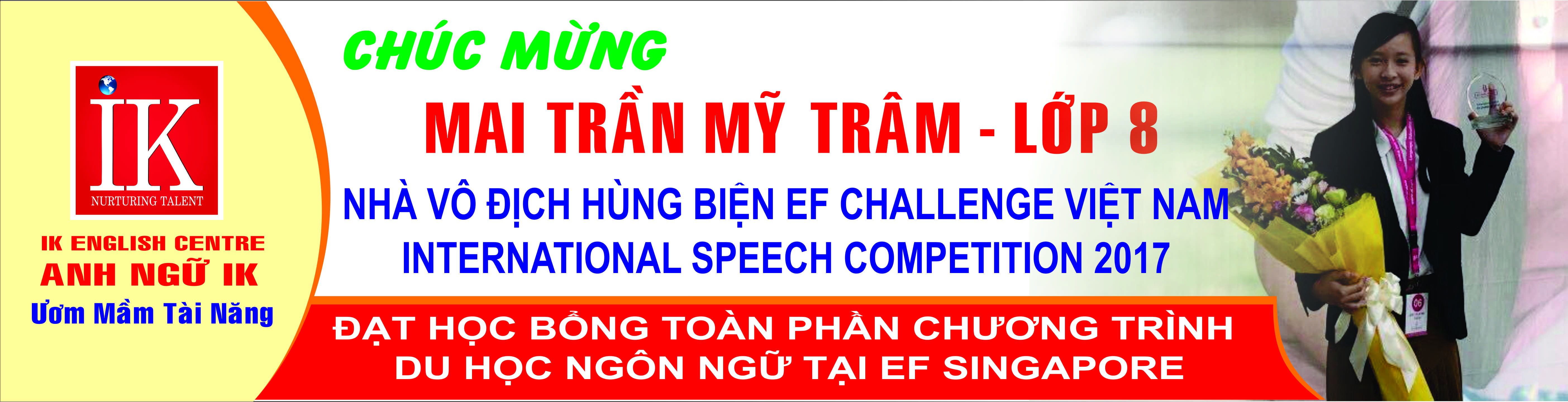 Chúc mừng nhà vô địch hùng biện EF Challenge - International Speech Competition 2017 - Mai Trần Mỹ Trâm